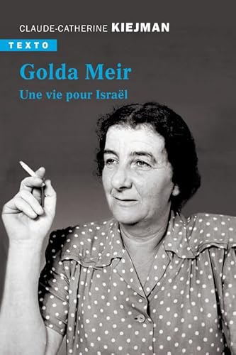 Golda Meir: Une vie pour Israël von TALLANDIER