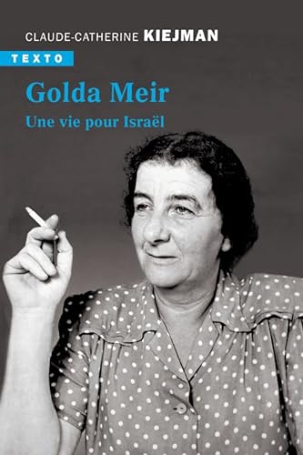 Golda Meir: Une vie pour Israël von TALLANDIER