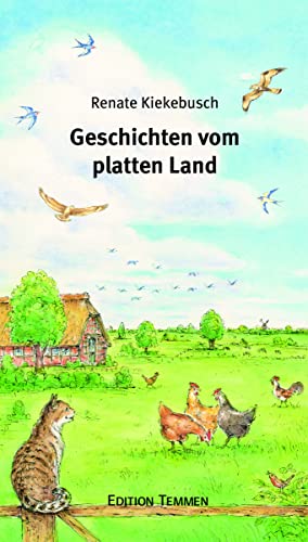 Geschichten vom platten Land von Edition Temmen