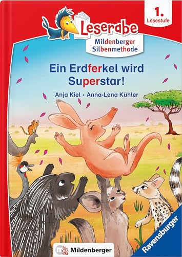 Leserabe – Ein Erdferkel wird Superstar: Lesestufe 1 von Mildenberger Verlag GmbH