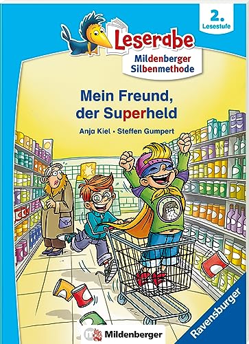 Mein Freund, der Superheld - lesen lernen mit dem Leserabe - Erstlesebuch - Kinderbuch ab 6 Jahren mit Silbengeschichten zum Lesenlernen (Leserabe 2. ... (Leserabe mit Mildenberger Silbenmethode) von Ravensburger Verlag GmbH