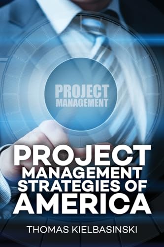 Project Management Strategies of America von ARPress
