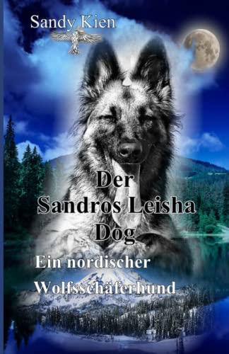 Der Sandros Leisha Dog Der Sandros Leisha Dog