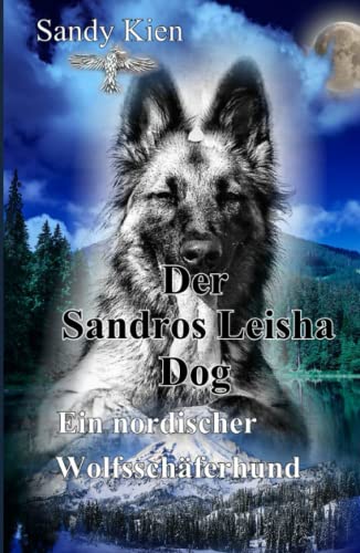 Der Sandros Leisha Dog