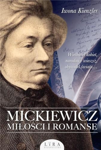 Mickiewicz Miłości i romanse von Lira Publishing