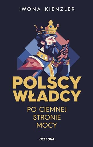 Polscy władcy po ciemnej stronie mocy von Bellona