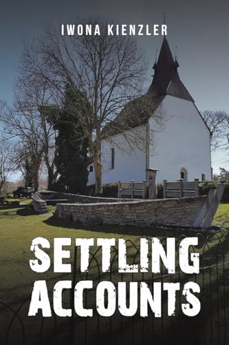 Settling Accounts Settling Accounts von Austin Macauley Publishers
