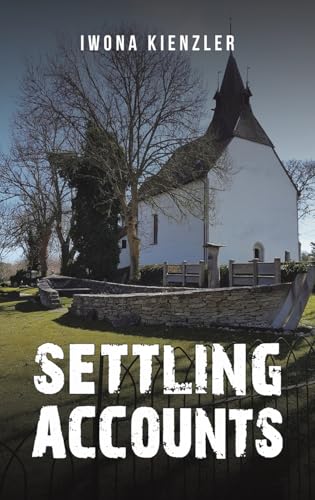 Settling Accounts Settling Accounts von Austin Macauley Publishers