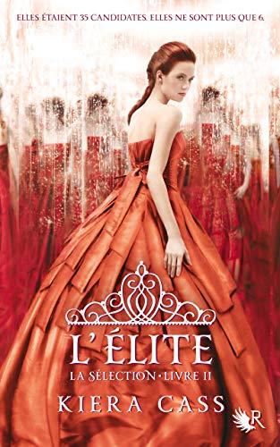 La Sélection, Tome 2 : L'Élite
