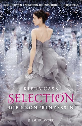 Selection – Die Kronprinzessin Selection – Die Kronprinzessin von FISCHERVERLAGE