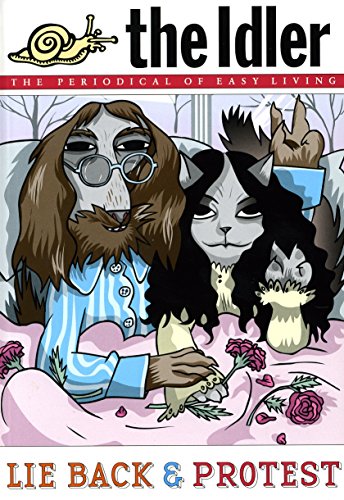 The Idler (Issue 39) Lie Back and Protest