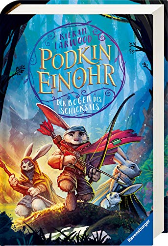 Podkin Einohr, Band 3: Der Bogen des Schicksals (Podkin Einohr, 3)