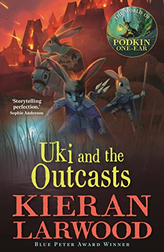 Uki and the Outcasts: BLUE PETER BOOK AWARD-WINNING AUTHOR (The World of Podkin One-Ear) von Faber & Faber