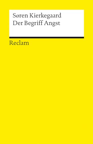 Der Begriff Angst (Reclams Universal-Bibliothek) von Reclam, Philipp, jun. GmbH, Verlag