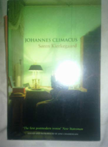 Johannes Climacus: Or: A Life of Doubt (Prisms)