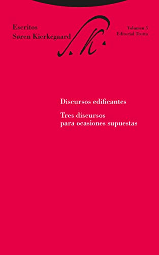 Discursos edificantes : tres discursos para ocasiones superpuestas: Tres discursos para ocasiones supuestas (Estructuras y Procesos. Filosofía)