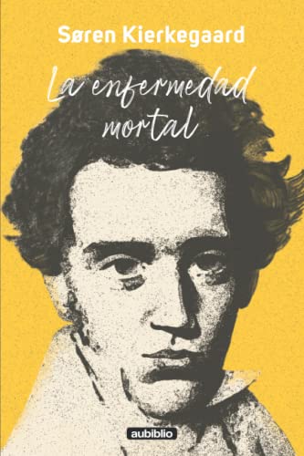 La enfermedad mortal La enfermedad mortal