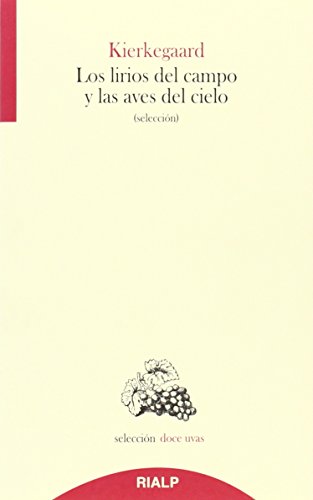 Los lirios del campo (Doce uvas) von Ediciones Rialp, S.A.
