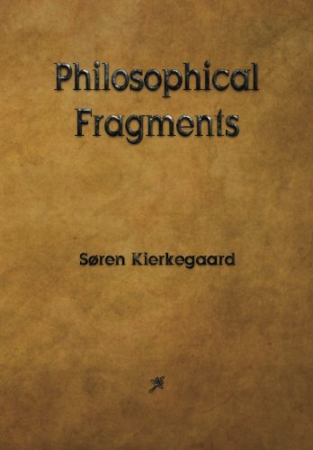 Philosophical Fragments von Rough Draft Printing