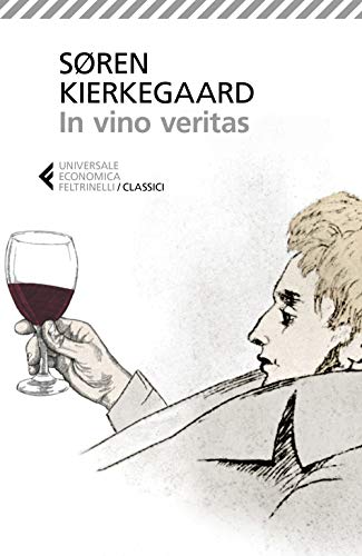In vino veritas (Universale economica. I classici) von Feltrinelli