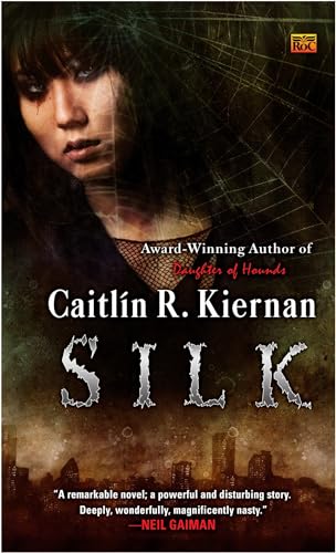 Silk (A Silk Novel, Band 1) von Ace