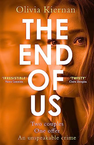 The End of Us: A twisty and unputdownable psychological thriller with a jaw-dropping ending von riverrun