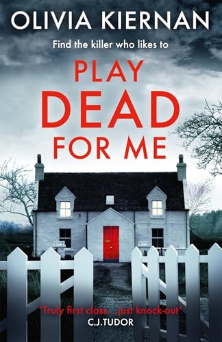 Play Dead for Me: A heart-stopping crime thriller (Frankie Sheehan 1)