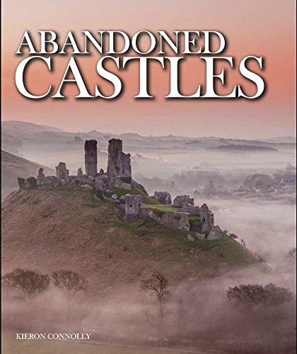 Abandoned Castles (Abandoned Places)