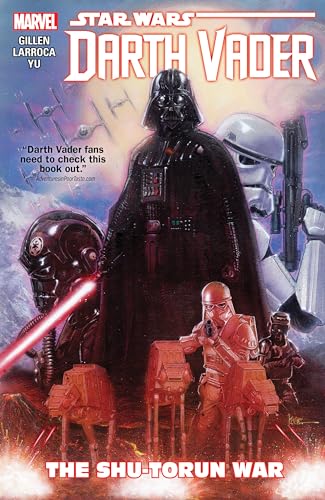 Star Wars: Darth Vader Vol. 3: The Shu-Torun War (Star Wars: Darth Vader, 3) von Marvel