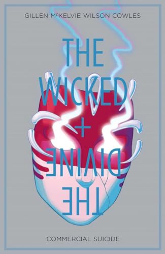 The Wicked + The Divine Volume 3: Commercial Suicide (WICKED & DIVINE TP) von Image Comics