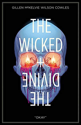 The Wicked + The Divine Volume 9: Okay (WICKED & DIVINE TP, Band 9) von Image Comics