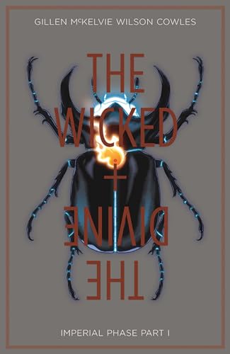 The Wicked + The Divine Volume 5: Imperial Phase I: Imperial Phase Part 1 (WICKED & DIVINE TP) von Image Comics