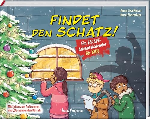 Findet den Schatz! - Ein Escape-Adventskalender für Kids: Mit Seiten zum Auftrennen und 24 spannenden Rätseln (Escape-Adventskalender für Kinder: Ein Abenteuer zu Weihnachten) von Kaufmann Ernst Vlg GmbH
