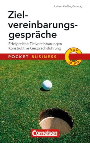 Pocket Business: Zielvereinbarungsgespräche: Erfolgreiche Zielvereinbarungen - Konstruktive Gesprächsführung