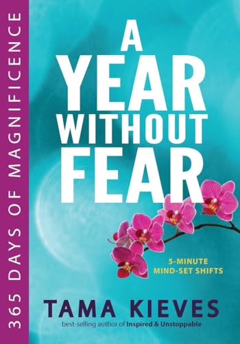 A Year Without Fear: 365 Days of Magnificence von Tarcher