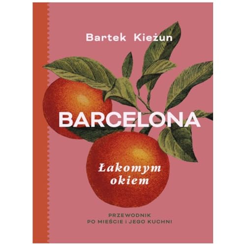 Barcelona Łakomym okiem: Przewodnik po mieście i jego kuchni Barcelona Łakomym okiem: Przewodnik po mieście i jego kuchni von Buchmann