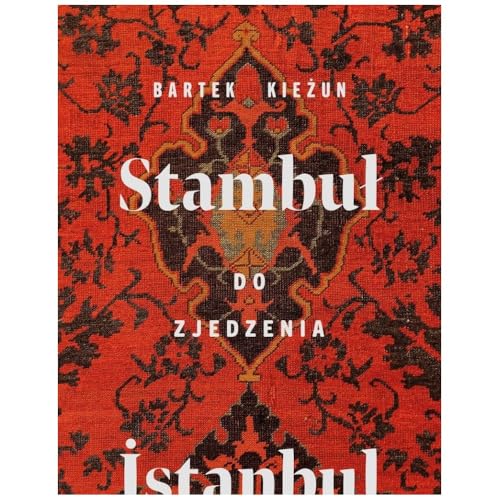 Stambuł do zjedzenia Stambuł do zjedzenia von Buchmann