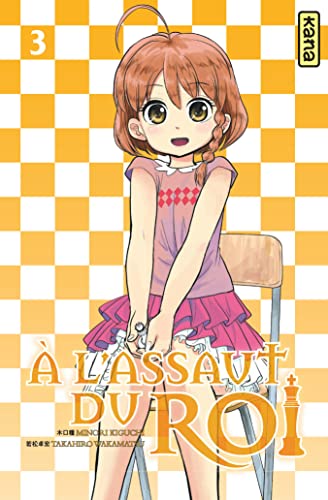 A l'assaut du roi - Tome 3 von KANA