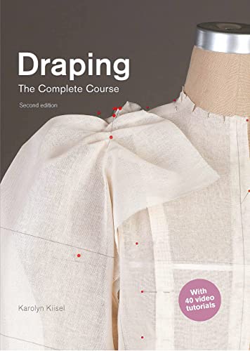 Draping: The Complete Course: Second Edition von Laurence King