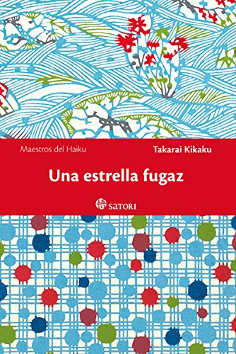 UNA ESTRELLA FUGAZ (Maestros del Haiku)