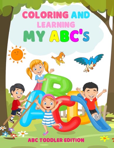 A Big, Easy and Creative ABC book with cute animals , ABC coloring pages and letter tracing for toddlers Ages 2-5, Preschool Activity Book with ... Adventure For Little Learners | 8.5 x 11’ von Independently published