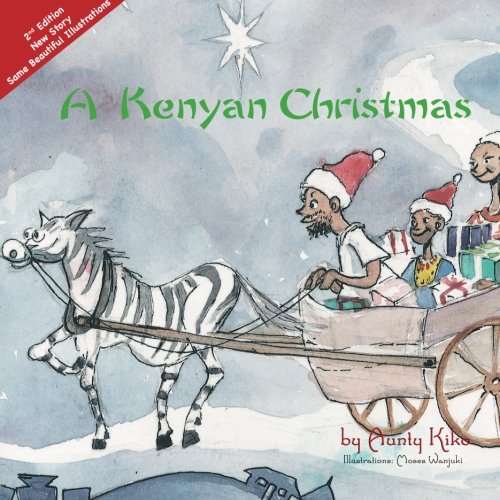 A Kenyan Christmas: 2nd Edition (Akinyi and Friends) von Kiko Productions LTD