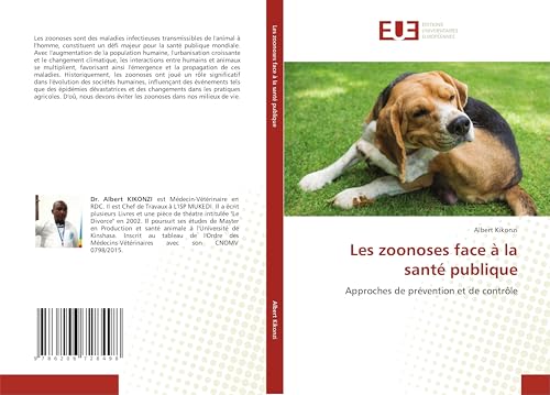 Les zoonoses face à la santé publique: Approches de prévention et de contrôle von Éditions universitaires européennes