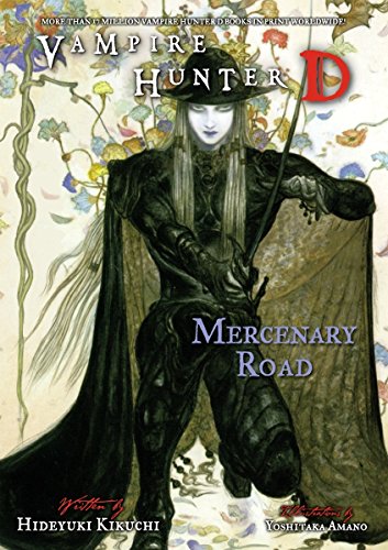 Mercenary Road (Vampire Hunter D, 19, Band 19)