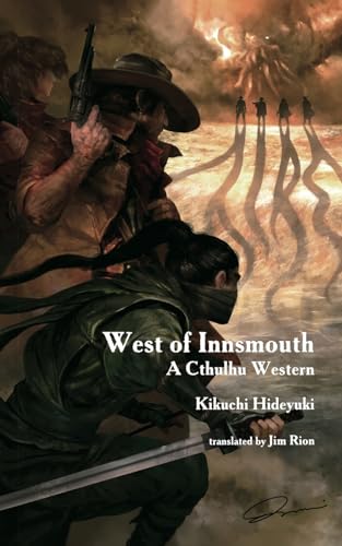 West of Innsmouth: A Cthulhu Western