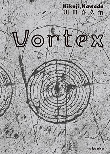 Kikuji Kawada - Vortex