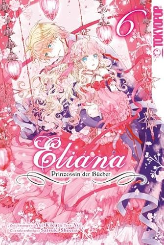 Eliana - Prinzessin der Bücher 06 von TOKYOPOP GmbH