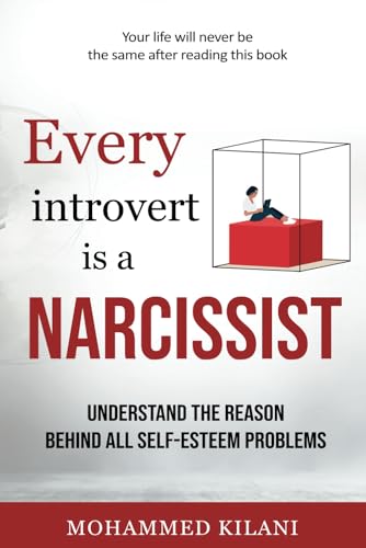 Every Introvert is a Narcissist (The ReiK Method, Band 3) von Independently published