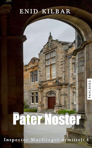 Pater Noster (Inspector MacGregor ermittelt) von Pahlberg Verlag