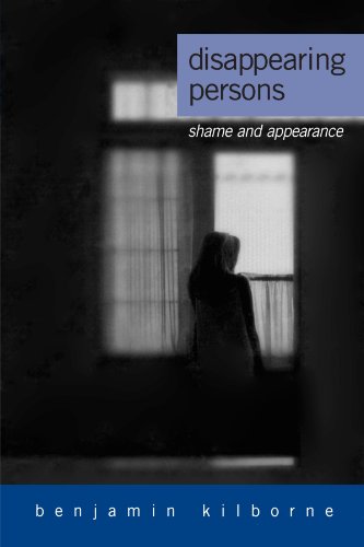 Disappearing Persons: Shame and Appearance (Suny Series in Psychoanalysis and Culture)